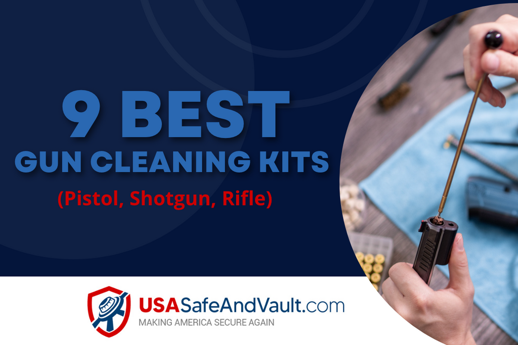 Gun Cleaning Kit | 9 Best Gun Cleaning Kits (Pistol, Shotgun, Rifle)