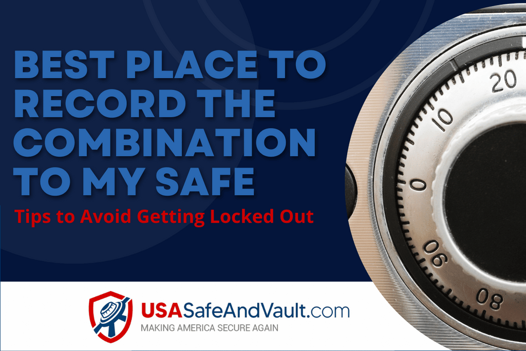 Best Place to Record the Combination to My Safe?
