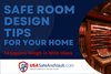 Safe Room Design For Your Home - 14 Experts Share Their Tips on How