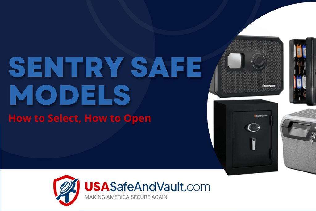 Sentry Safe Models - How To Select, How to Open
