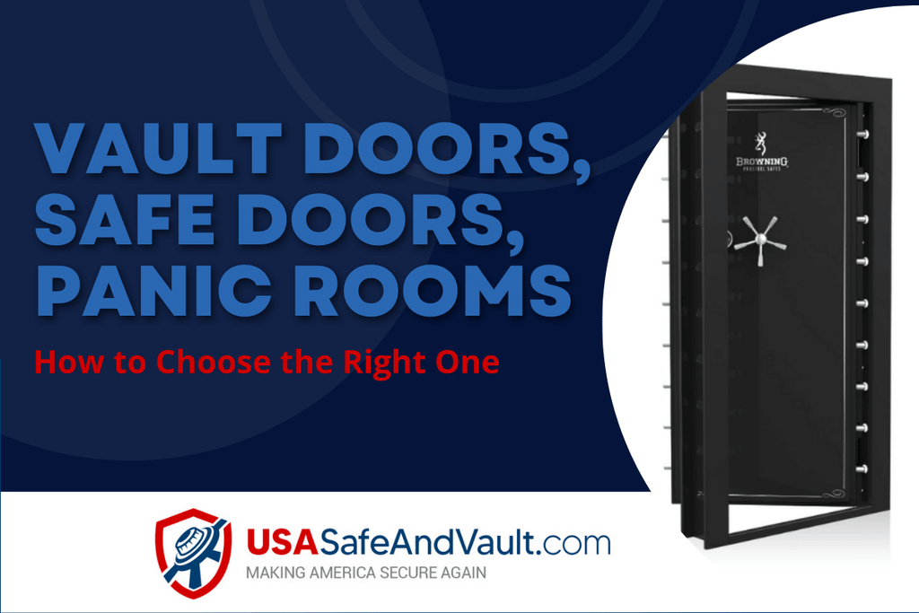 Vault Doors - Safe Doors - Panic Rooms - How to Pick the Right One
