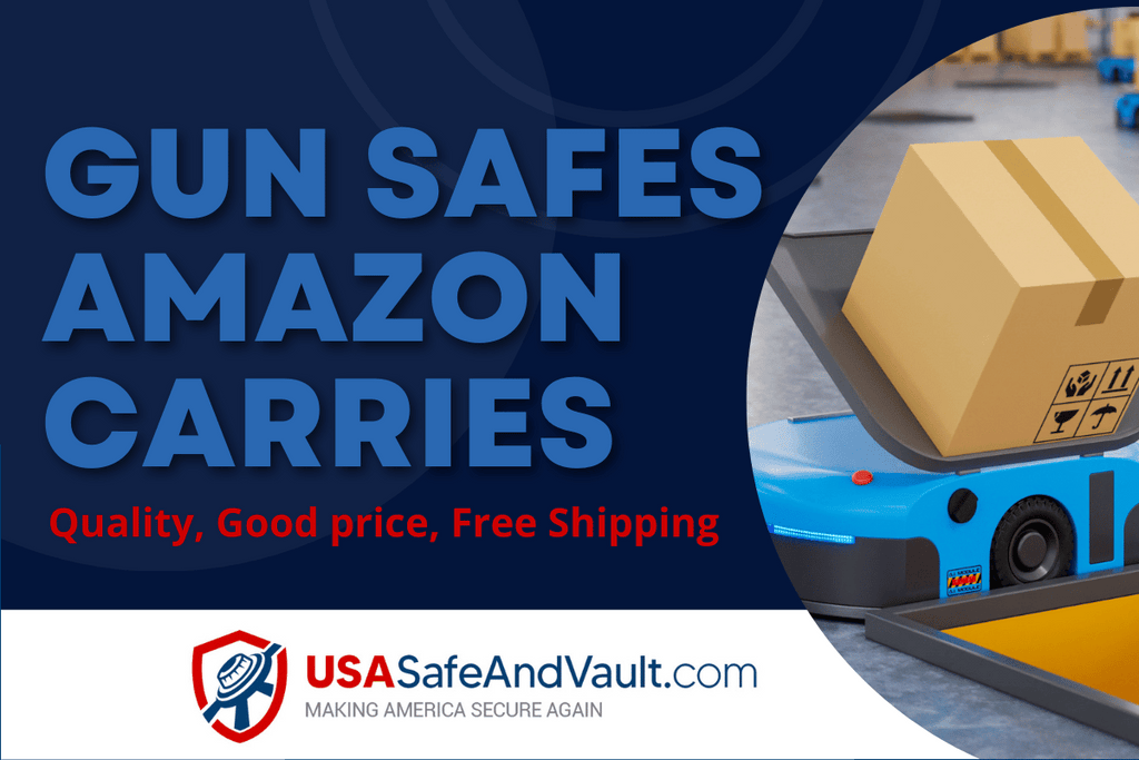 Gun Safes Amazon Carries | Best types, Quality, Cheap, Free Shipping