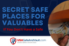 Secret Safe Places For Valuables If You Don't Have A Safe (Hush!)
