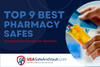The 9 Best Pharmacy Safes | Best Pharmacy Cabinets For Narcotics