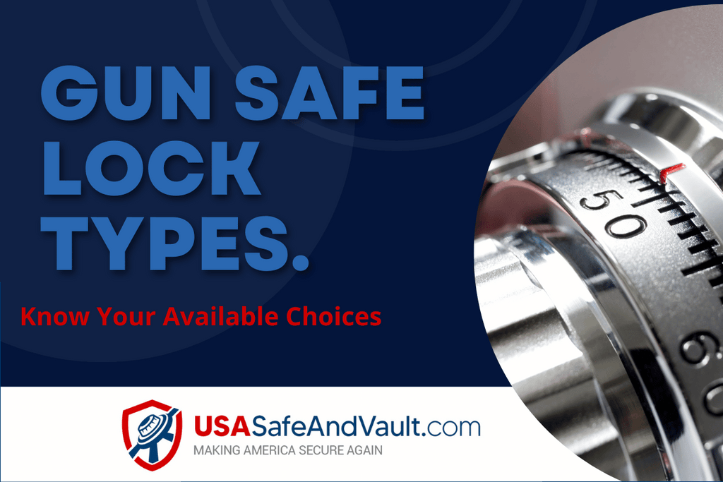 Gun Safe Lock Types | Know Your Choices